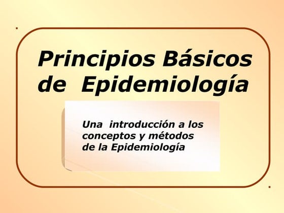 0- principios-básicos-Clase epidemiología