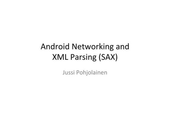 Android Http Connection and SAX Parsing