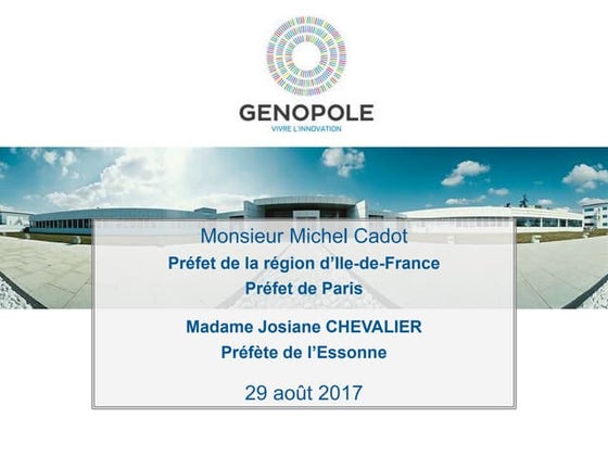 01 présentation genopole préfet de région michel cadot   29-08-2017 
