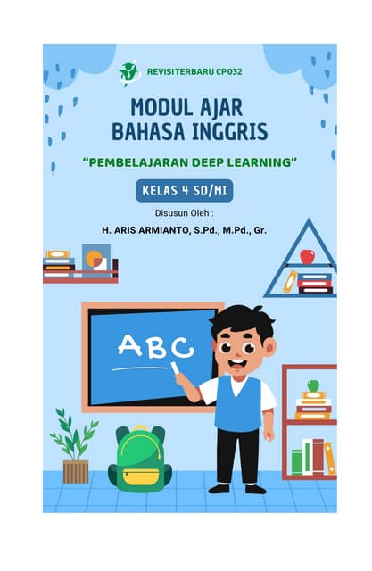 MODUL PEMBELAJARAN DEEP LEARNING BAHASA INGGRIS KELAS 4 CP 032 KURIKULUM MERD...