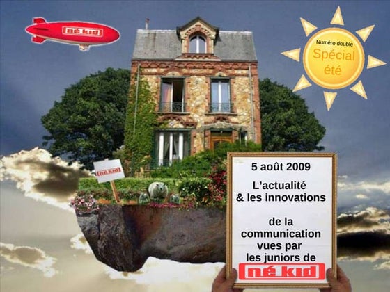 La veille de Ne Kid du 05.08.09 : la publicité sur les lieux de vacances