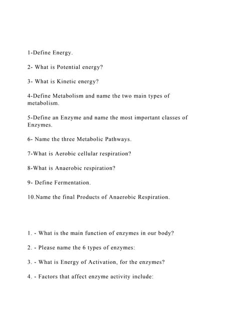 1-Define Energy.2- What is Potential energy3- What is K.docx