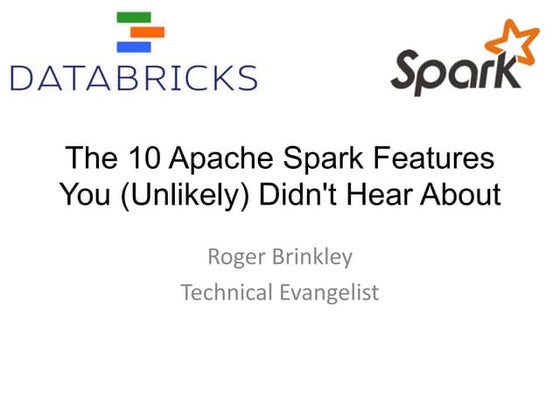 10 Things About Spark 