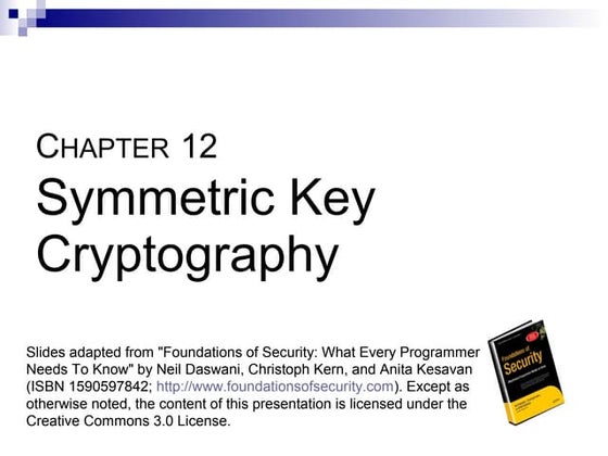 12   symmetric key cryptography
