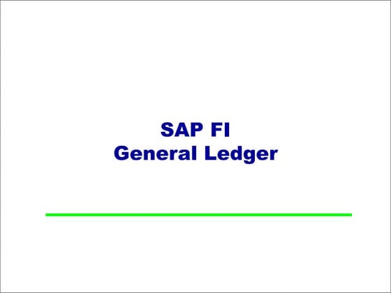 120752094-SAP-FI-GL-PPT.ppt120752094-SAP-FI-GL-PPT.ppt