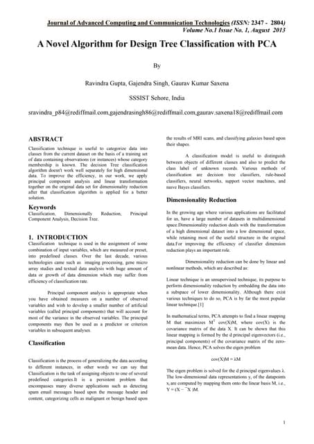 A Novel Algorithm for Design Tree Classification with PCA
