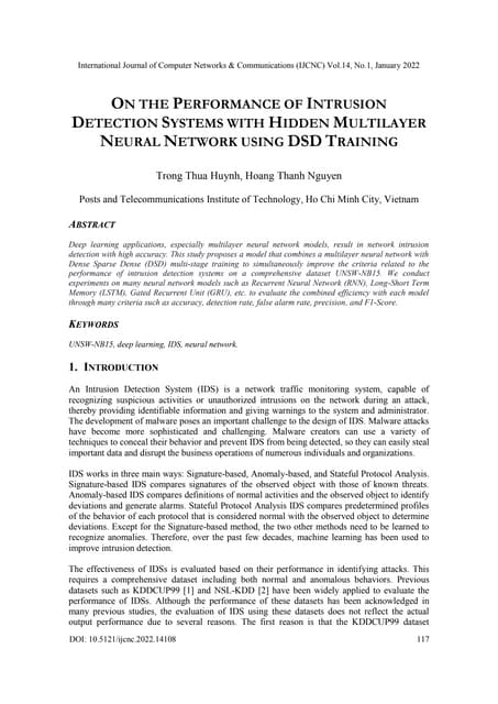 ON THE PERFORMANCE OF INTRUSION DETECTION SYSTEMS WITH HIDDEN MULTILAYER NEUR...