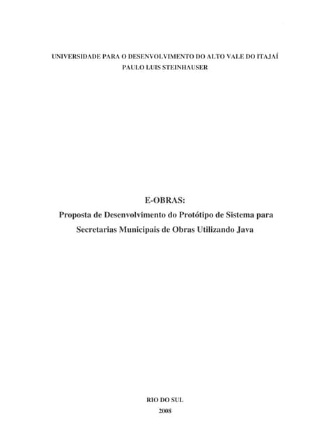 E-OBRAS: Proposta de Desenvolvimento do Protótipo de Sistema para Secretarias...