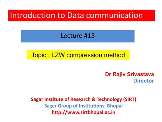 Data Communication & Computer Networks : LZW compression method