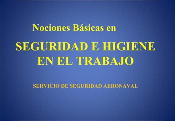 Curso seguridad e higiene presentación