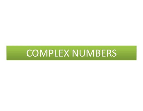 1 complex numbers 