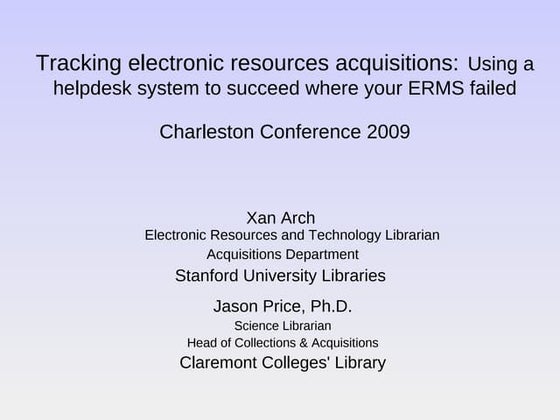 Tracking electronic resources acquisitions