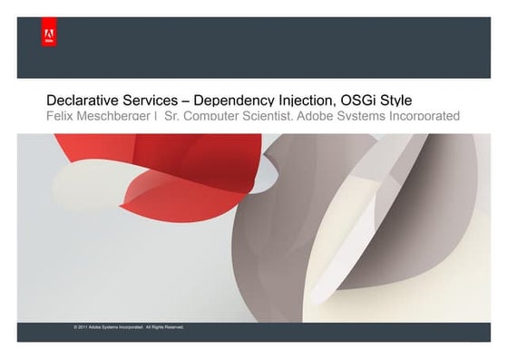Declarative Services - Dependency Injection OSGi Style