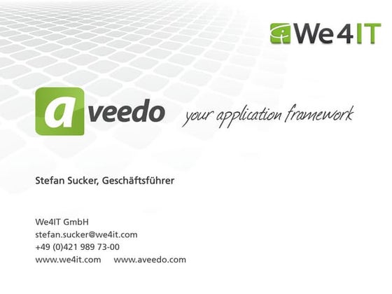Aveedo - Your application framework