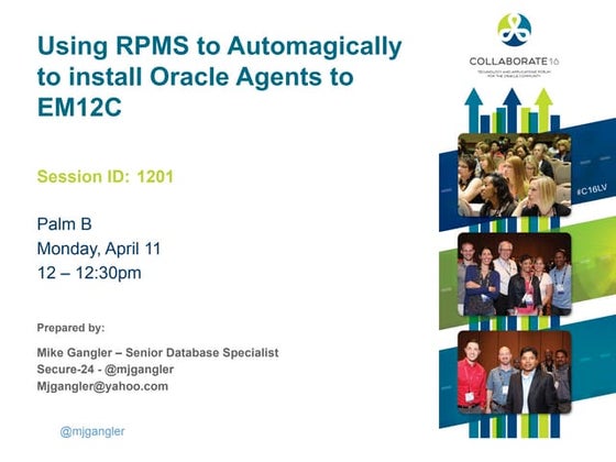 Using RPM's to Automagically to install Oracle Agents to EM12C