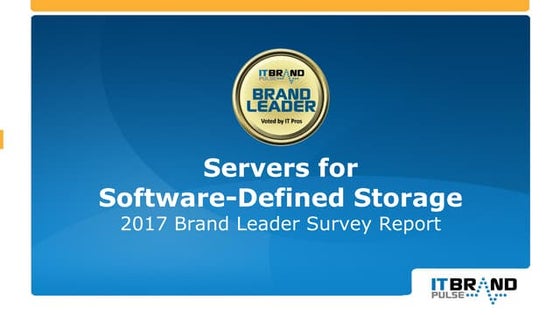2017 Servers for Software-Defined Storage Brand Leader Report