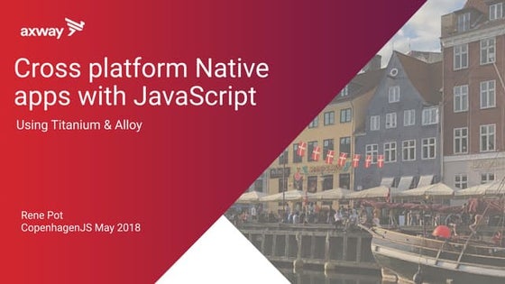2018 05-24 CopenhagenJS meetup - Titanium Alloy