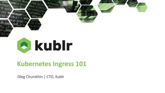 Kubernetes Ingress 101