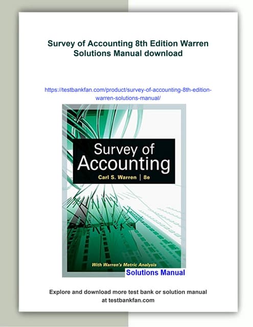 Survey of Accounting 8th Edition Warren Solutions Manual