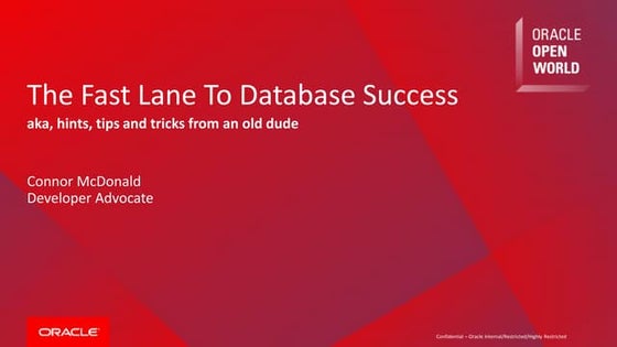 OpenWorld 2018 - 20 years of hints and tips