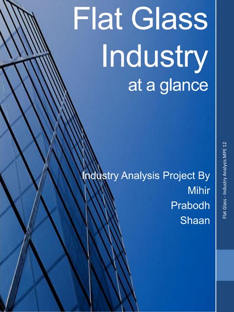 Flat Glass Industry Analysis
