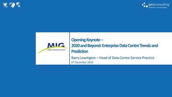 MIG 5th Data Centre Summit 2016 PTS Presentation v1