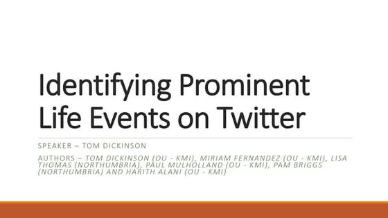 Identifying Prominent Life Events on Twitter - K-Cap 2015