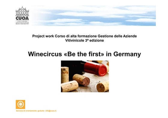 Winecircus «Be the first» in Germany