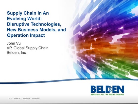 Supply Chain in an Evolving World:  Disruptive Technologies, New Business Mod...