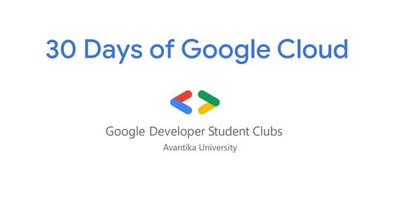 30 Days Of Google Cloud Info Session-GDSC AU