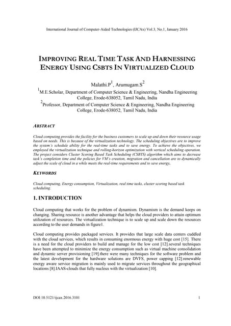 IMPROVING REAL TIME TASK AND HARNESSING ENERGY USING CSBTS IN VIRTUALIZED CLOUD