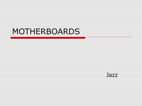 4.   motherboard