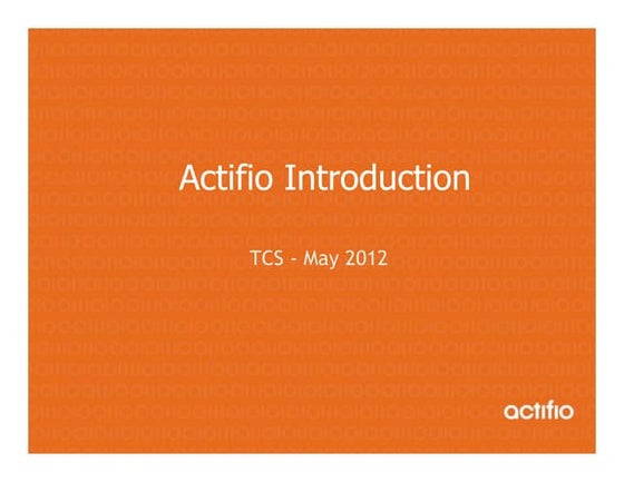 TCS Innovation Forum 2012 - Actifio