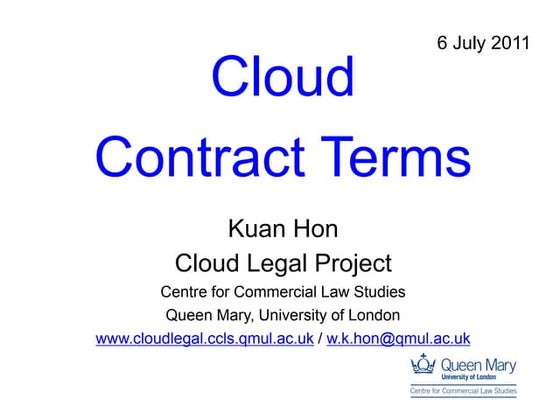 Cloud Contract Terms - Kuan Hon, Queen Mary University of London