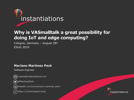 Why is VASmalltalk a great possibility for doing IoT and edge computing?