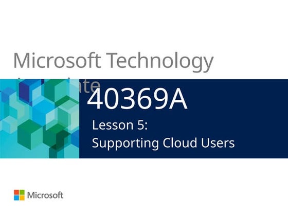 40369A Microsoft Cloud Fundamentals - Chapter 5