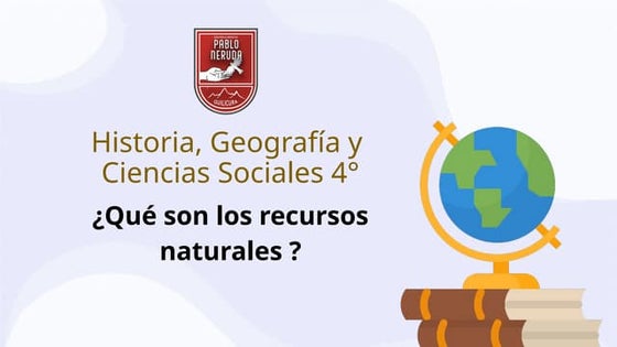 4b-Qué-son-los-recursos-naturales-Clase5.pptx
