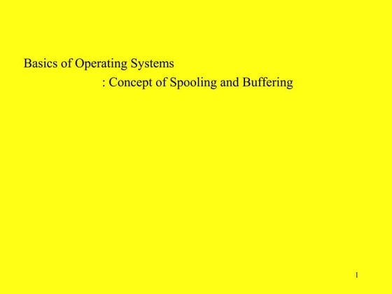 5. spooling and buffering 