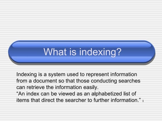 5013 Indexing Presentation