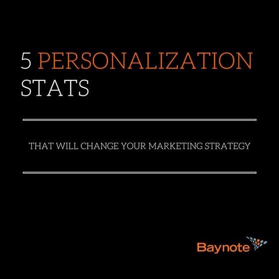 5 Personalization Stats That Will Change Your Marketing Strategy