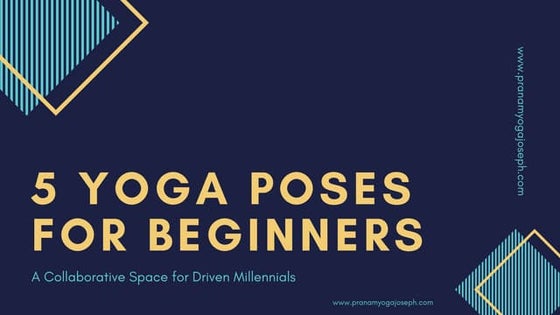 5 Yoga Poses for Beginners | simple Yoga poses