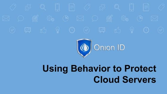 Using Behavior to Protect Cloud Servers
