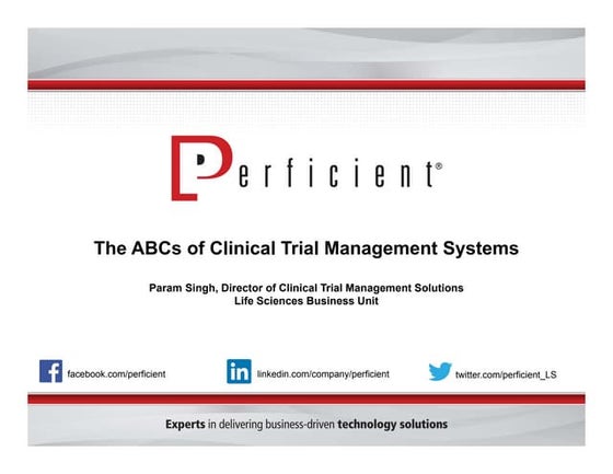 The ABCs of Clinical Trial Management Systems
