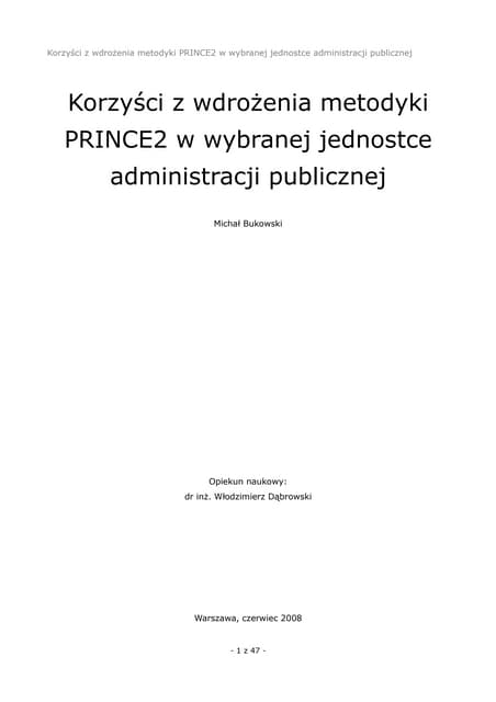 Korzyści z wdrożenia metodyki PRINCE2 w wybranej jednostce administracji publ...