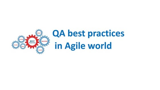 QA Best Practices in Agile World_new