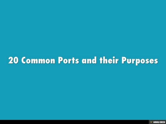 20 Common Ports and their Purposes