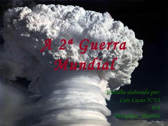 A 2ª guerra mundial