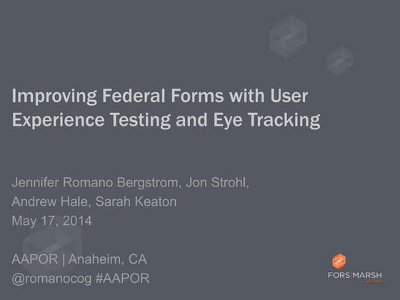Improving Forms with User Experience Testing and Eye Tracking