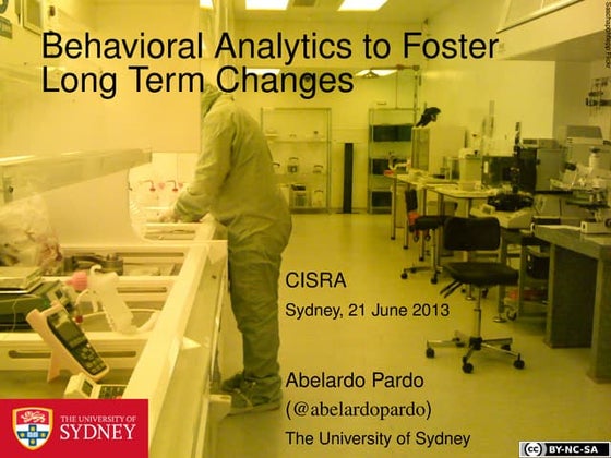 Behavioral Analytics to Foster Long Term Changes