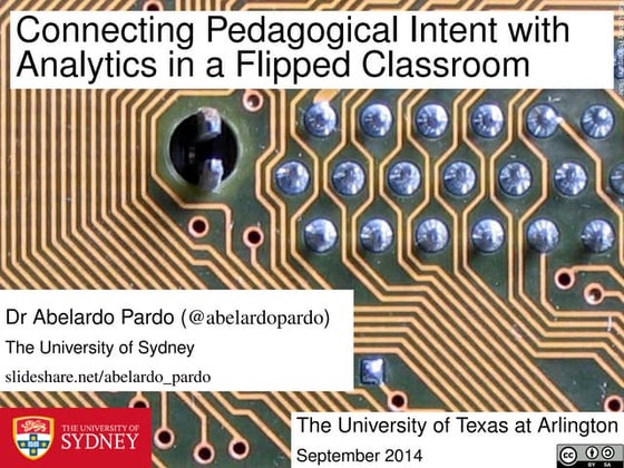 Connecting Pedagogical Intent with Analytics in a Flipped Classroom
